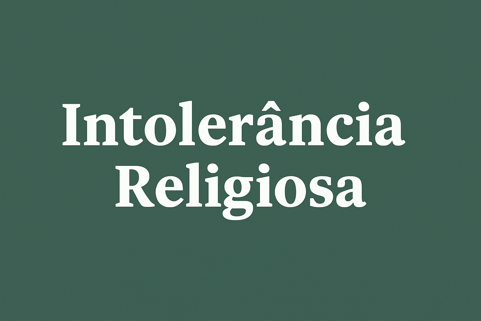 Intolerância religiosa